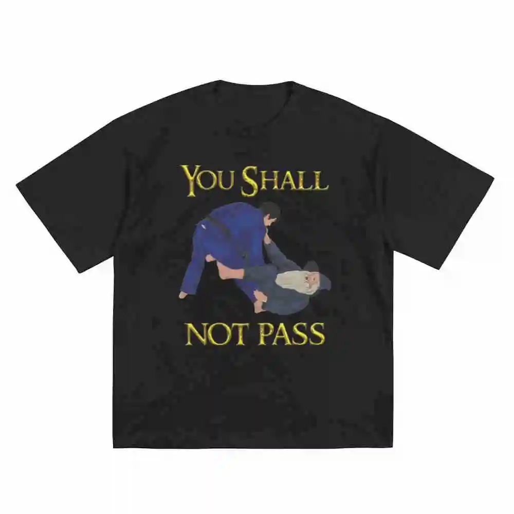 BJJ Jiu Jitsu You Shall Not Pass Short Sleeve Tee 100% Cotton T-Shirt