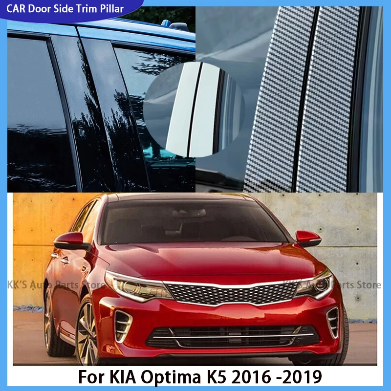 

Fit For KIA Optima K5 2016 2017 2018 2019 Glossy Black Pillar Posts Door Window Trim BC Column Cover Accessories