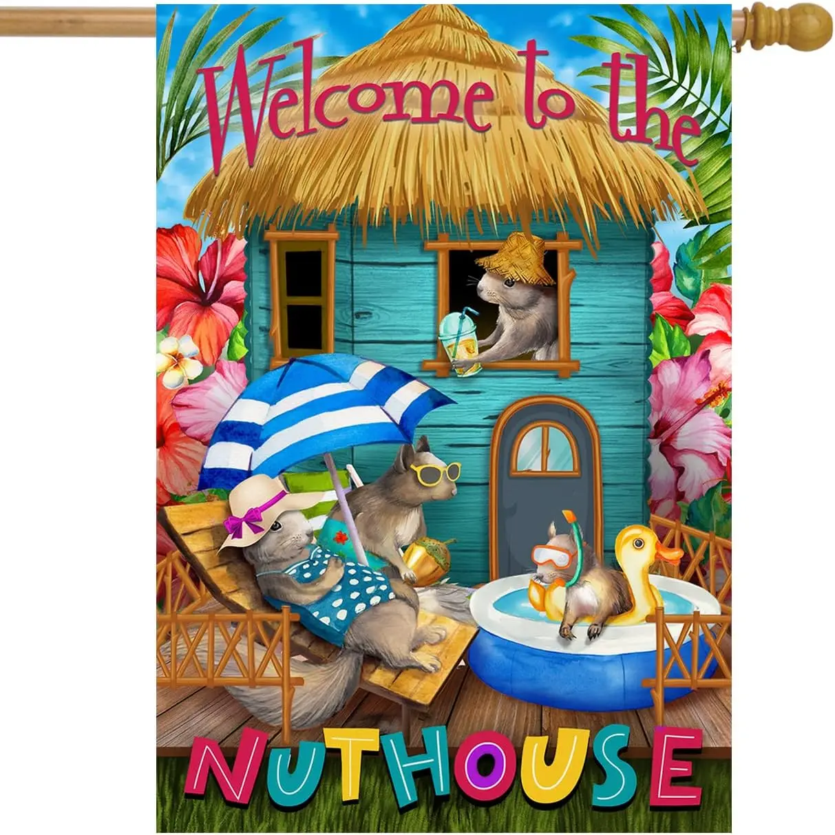 Summer Nuthouse Humor House Flag 40