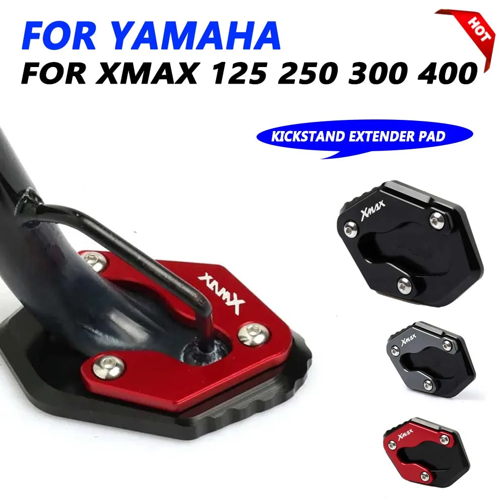 Foot Side Stand Extension Kickstand For YAMAHA XMAX300 XMAX 300 125 250 400 Motorcycle Sidestand Plate Enlarge XMAX125 XAMX250