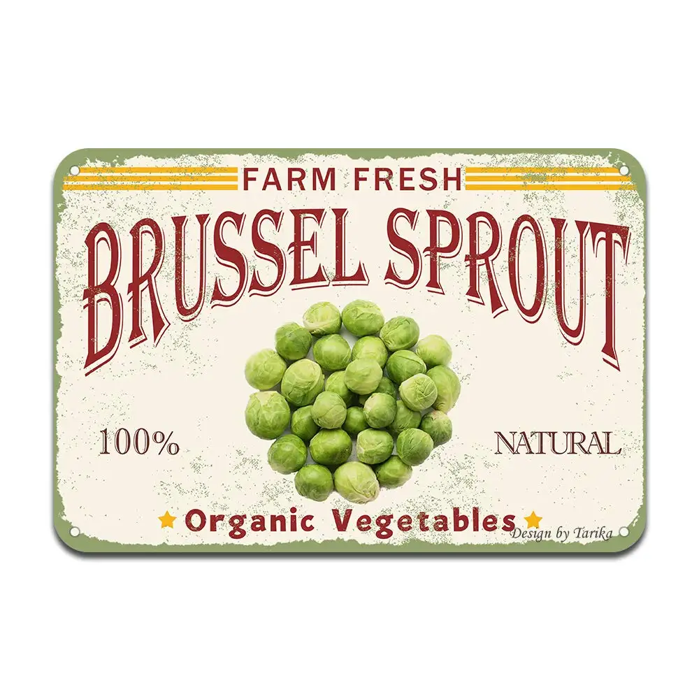 Farm Fresh Brussel Sprout Nature Organic Vegetables Iron Poster Painting Tin Sign Vintage Wall Decor for Cafe Bar Pub Home Beer 