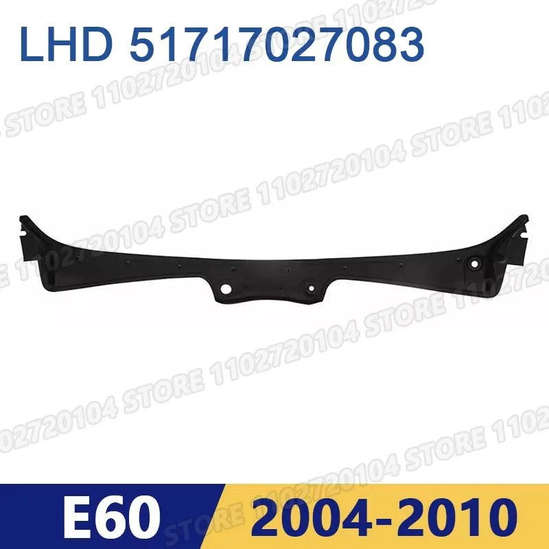 

Для BMW 2004-2010 E60 E61 525i 528i 530i 535i 545i 550i M5: Накладка на панель стеклоочистителя (левый руль) 51717027083