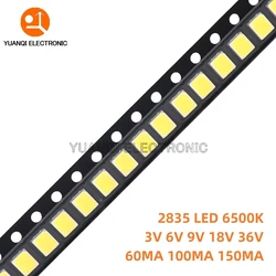 100pcs 2835 SMD LED 1W 0.5W 0.2W White 6000-6500K 3V 6V 9V 18V 36V 150MA 100MA 80MA 60MA 30MA High Brightness