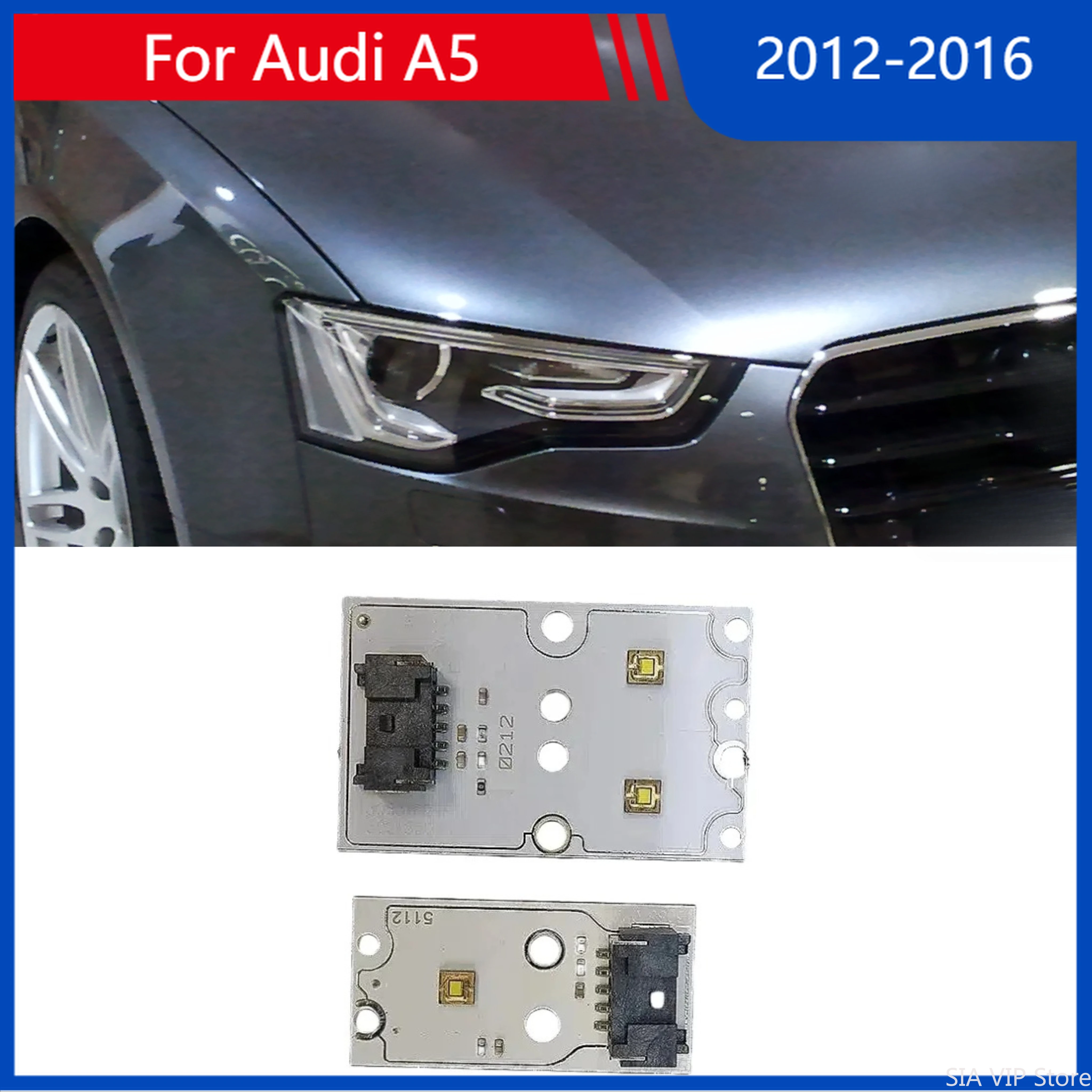 

1305715178 White Light For Audi A5 2012-2016 Car Headlights DRL Chip Ballast Chip LED Circuit Board Light Source Board Microchip
