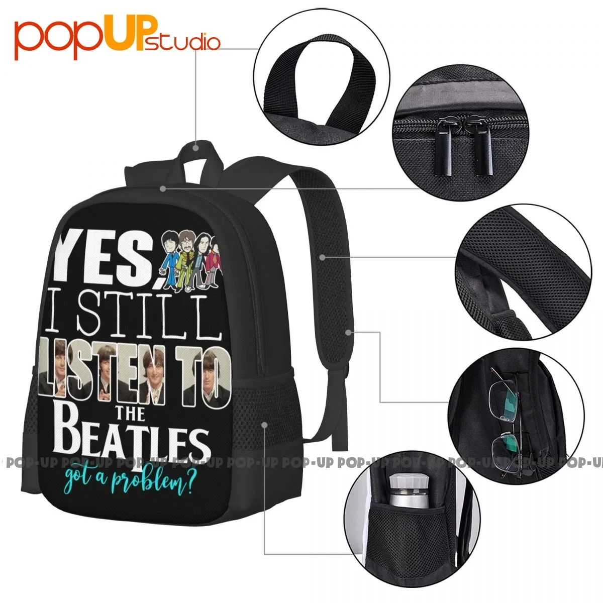 Yes I Still Listen To The Beatls Got A Problem Backpack Large Capacity Hot Foldable Sports Bag Clothes Backpacks