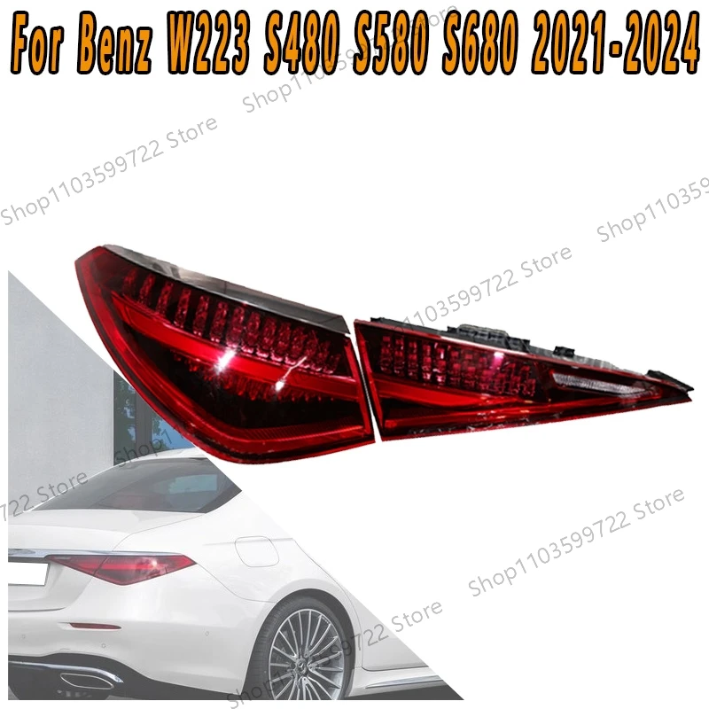 

For Mercedes-Benz W223 S-Class S480 S580 S680 2021 2022 2023 2024 Taillights Reverse Light Turn Light Brake Light Driving Light