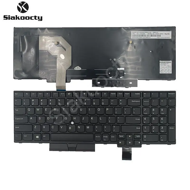 Siakoocty New Original US English Keyboard for Lenovo Thinkpad T570 P51S T580 P52S No Pointing Teclado 01ER582 01ER541 SN20M0793