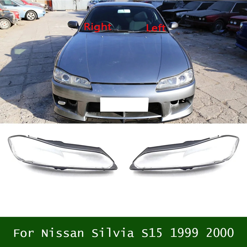 

For Nissan Silvia S15 1999 2000 Headlight Lens Cover Transparent Lamp Shade Headlamp Shell Plexiglass Replace Original Lampshade