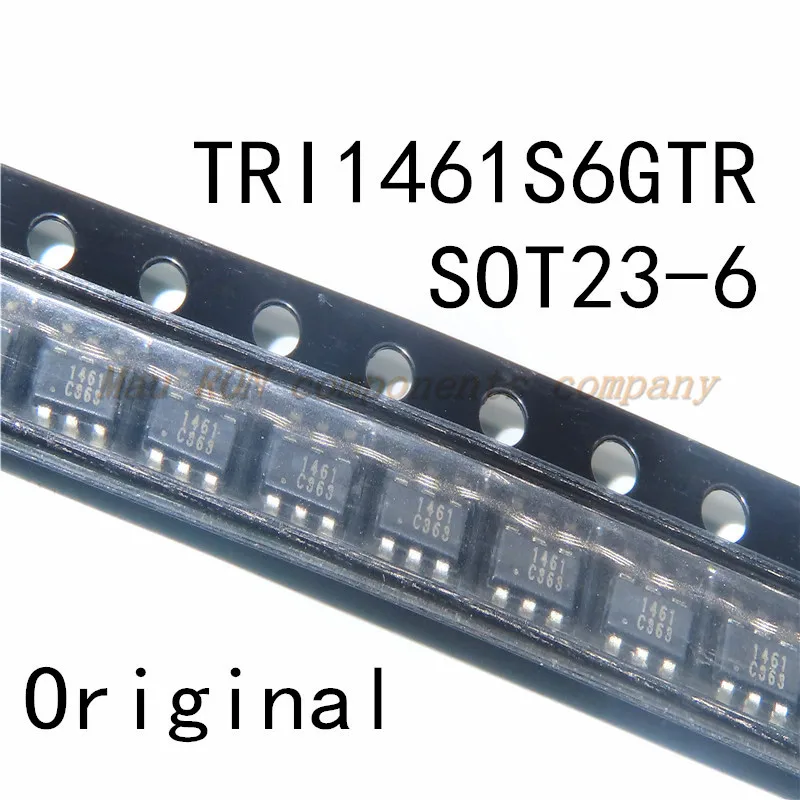 10PCS/LOT Original  TRI1461S6GTR TRI1461 (screen printing 1461) SOT23-6 SMD power management chip New In Stock