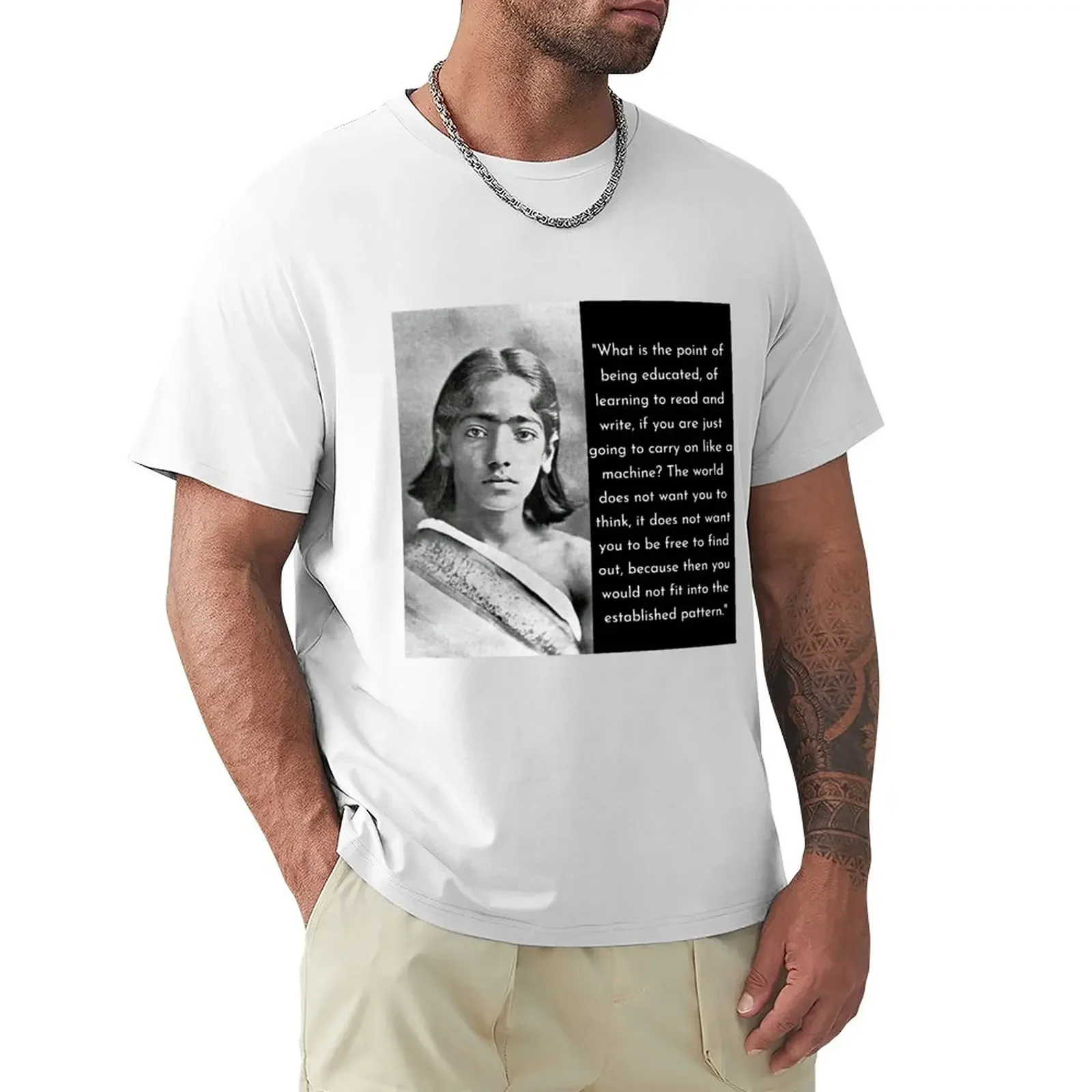 

Jiddu Krishnamurti Quote T-Shirt quick drying cute tops t shirts for men