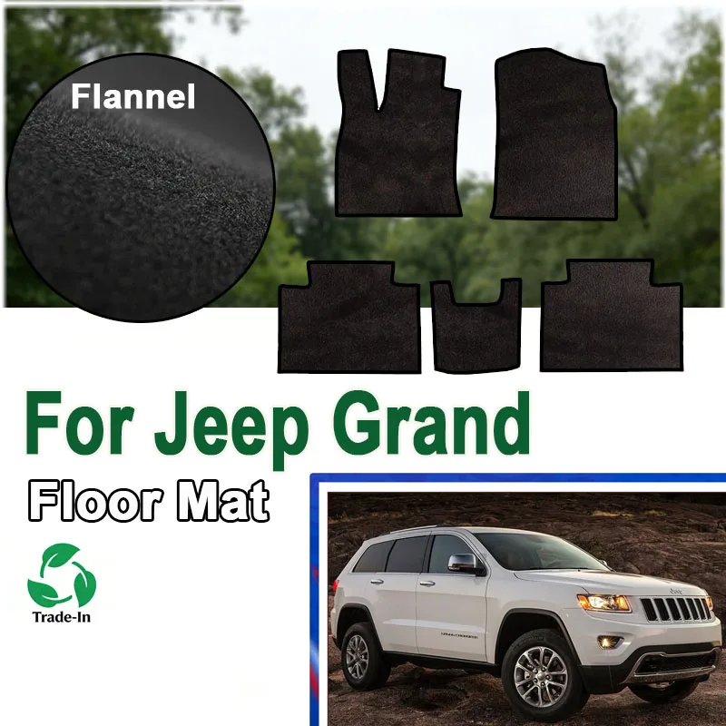 

Flannel Car Floor Mats For Jeep Grand Cherokee WK2 2011 2012 2013~2021 Auto Carpets Rugs Panel Pad Premium Custom Foot Pads