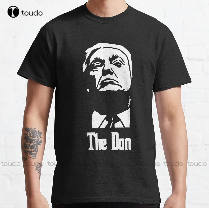 Donald Trump The Don Godfather Presidential Election Classic T-Shirt Black Tshirt Custom Aldult Teen Unisex Xs-5Xl