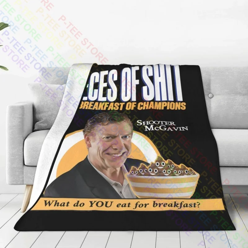 Happy Gilmore Shooter Mcgavin Pieces Of Sh T Cereal Blanket Thicken Ultra-Soft Sleeping Sheets