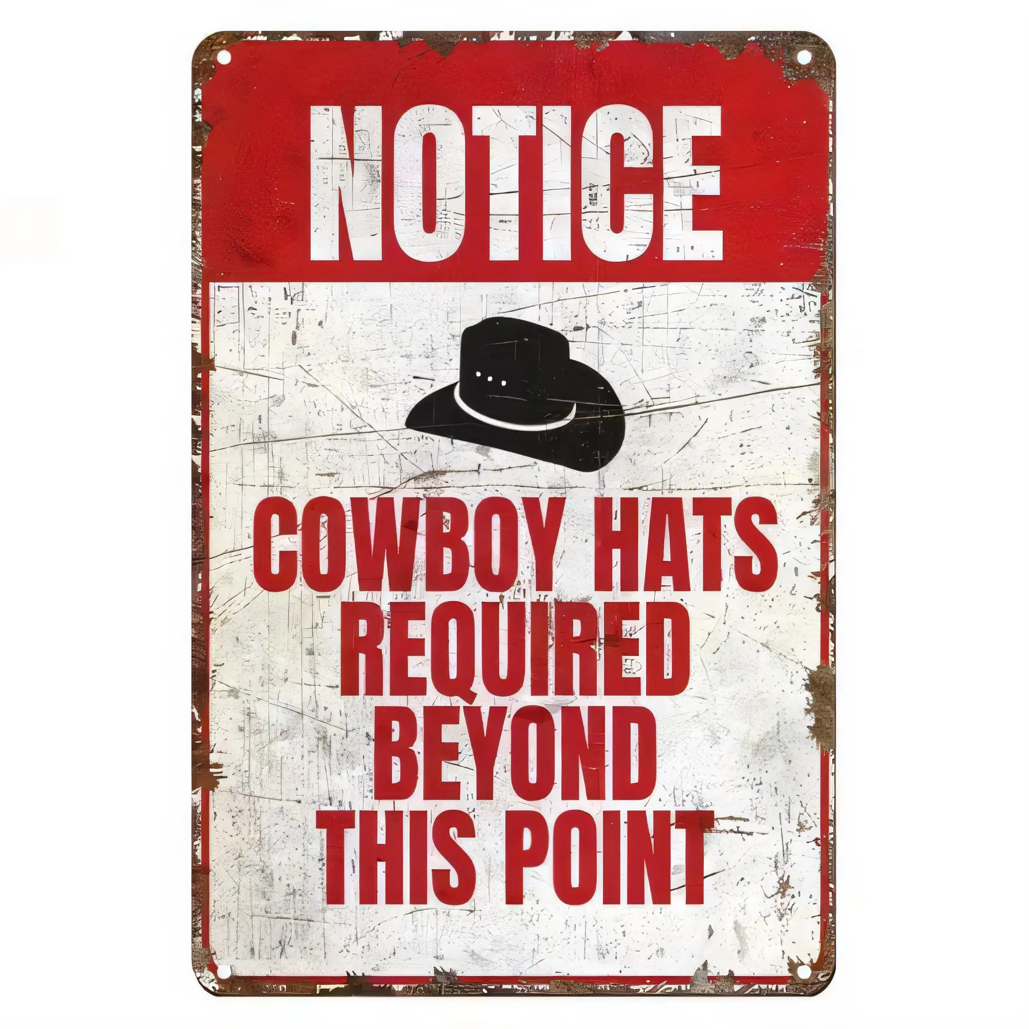 Tin Sign Notice Cowboy Hats Required Beyond This Point Vintage Western Metal Wall Decor Plaque for Bar Man Cave Ranch Gift Retro