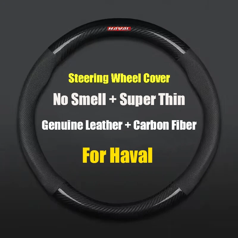 

38cm Non-slip Car Steering Wheel Cover Carbon Fiber Ultra-thin For Haval Logo H2 Jolion H6 2021 H9 F7X M2 H2S H5 M4 H8 H7 H3 F7