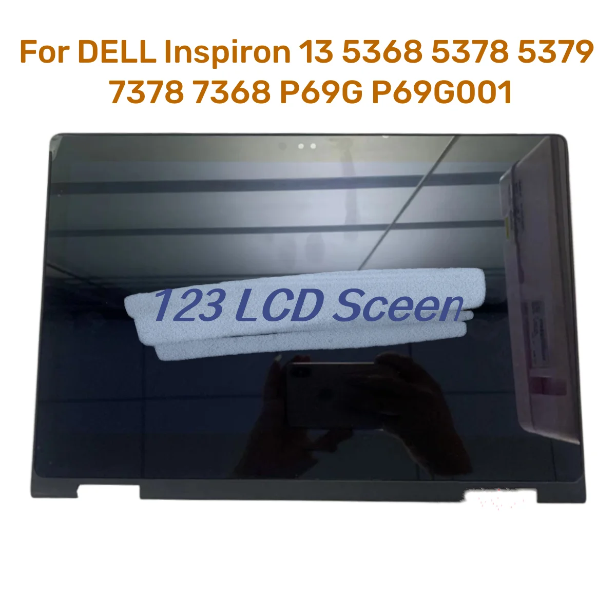 For DELL Inspiron 13 5368 5378 5379 7378 7368 P69G P69G001 LCD Screen+Touch Digitizer Assembly B133HAB01.0 NV133FHM-N41 A11 FHD