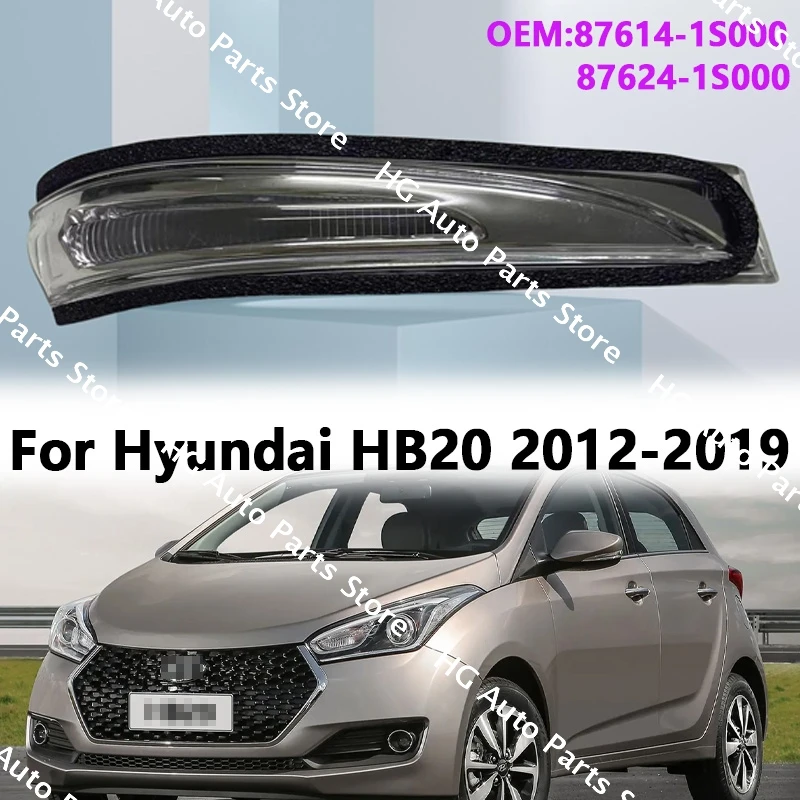 

87614-1S000 87624-1S000 For Hyundai HB20 2012-2019 Left Right Rearview Side Mirror Light Turn Signal Indicator Repeater