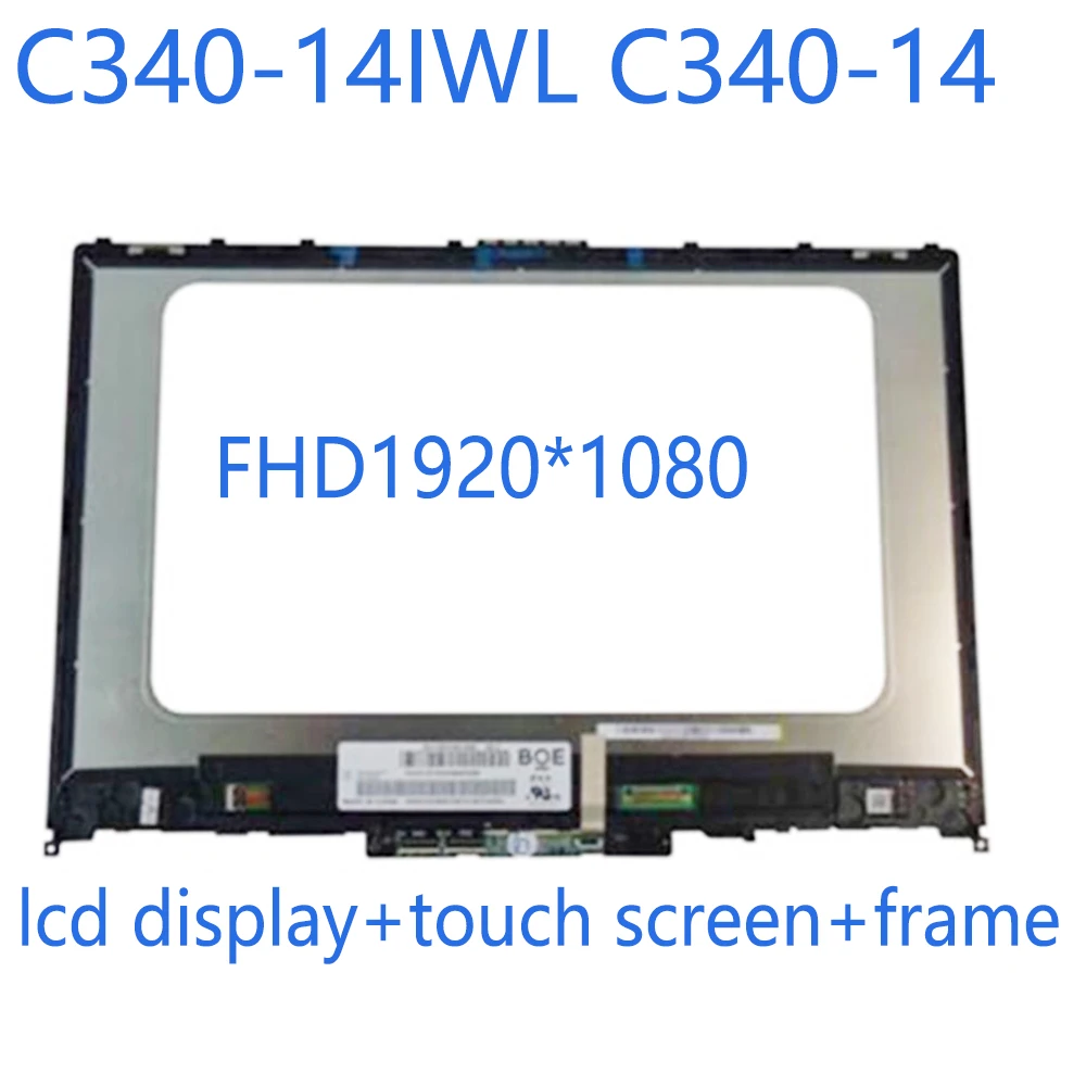 Imagem -04 - Super 14 Polegada para Lenovo Ideapad C34014iwl C340-14 C340-14api Iml Iwl Ips Display Lcd Tela de Toque Digitador Assembléia Quadro