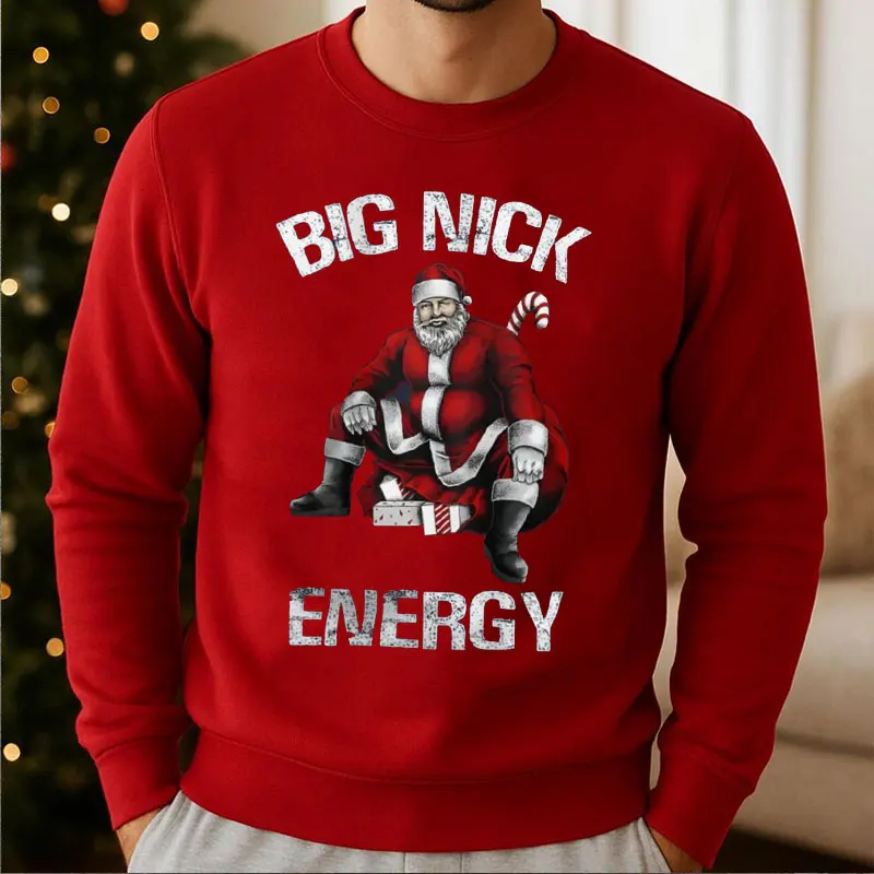 Funny Santa Claus Hoodies Sweatshirt Male Big Nick Energy Holiday Sweater, Christmas Pullover, Humorous Seasonal Apparel Tops