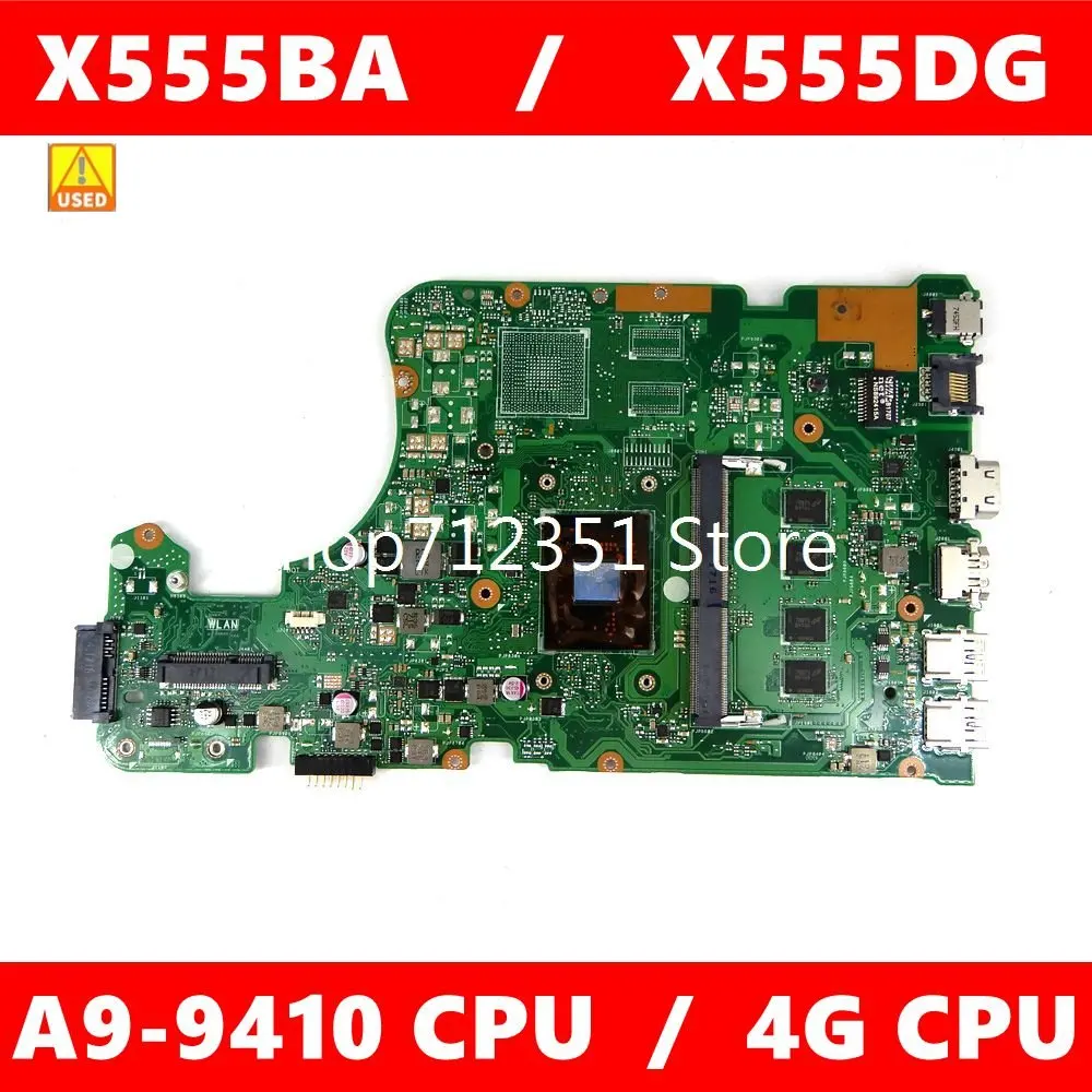 

Used X555BA A9-9410CPU 4GB RAM Mainboard REV2.0 For Asus X555B X555BA X555DG X555D Laptop Motherboard 100% Tested