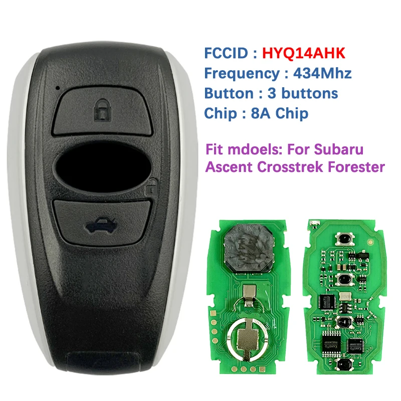

CN034007 Aftermarket 3 Button Smart Key Remote HYQ14AHK 434mhz 231451-7000 8A Chip For Subaru Forester Impreza WRX 2017-2020
