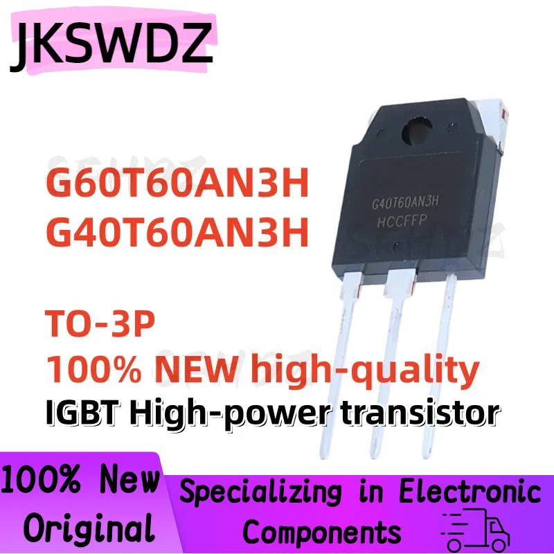 

5-10PCS/ 100% NEW CRG60T60AN3H G60T60AN3H CRG40T60AN3H G40T60AN3H TO-3P IGBT Best Quality transistor In Stock