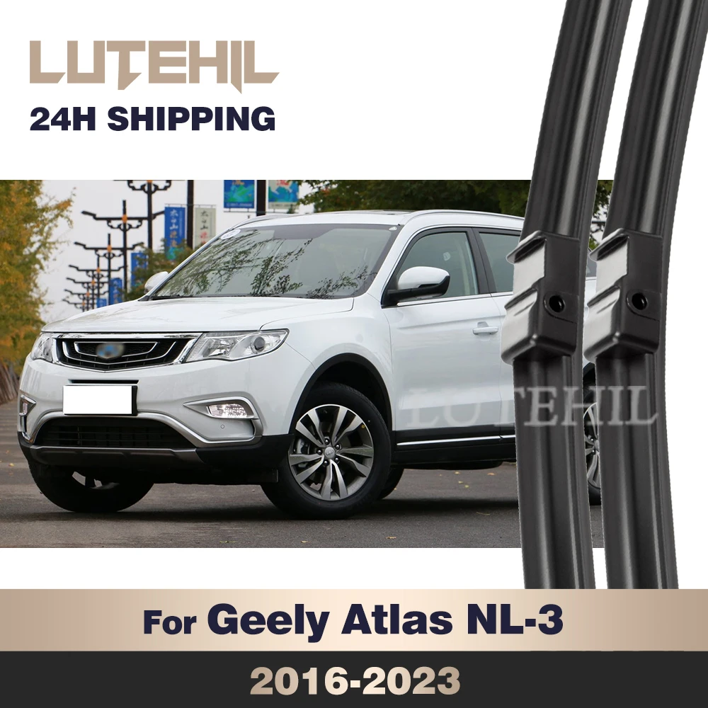 

LUTEHIL Wiper For Geely Atlas NL-3 2016-2023 Wiper Front Wiper Blades Windshield Windscreen Window Brush 24"+18"