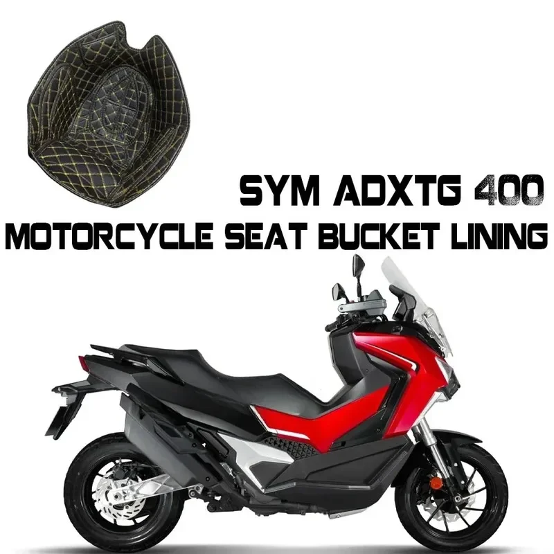 

For SYM ADXTG 400 ADXTG400 Motorcycle Seat Bucket Lining Protective Pad Storage Scooter Modified Luggage Bucket Accessories