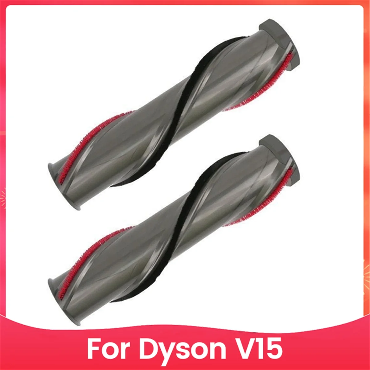 

2 шт. роликовая щетка с высоким крутящим моментом для пылесоса Dyson V15, запасные части, роликовая щетка с высоким крутящим моментом и защитой от запутывания_ABGP