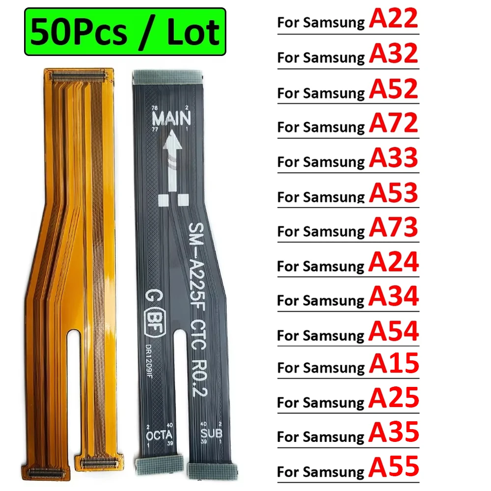 

50Pcs, Main Board Connector Mainboard Flex Cable For Samsung A32 A52 A22 A72 A53 A33 A73 A24 A34 A54 A15 A25 A35 A55 4G 5G