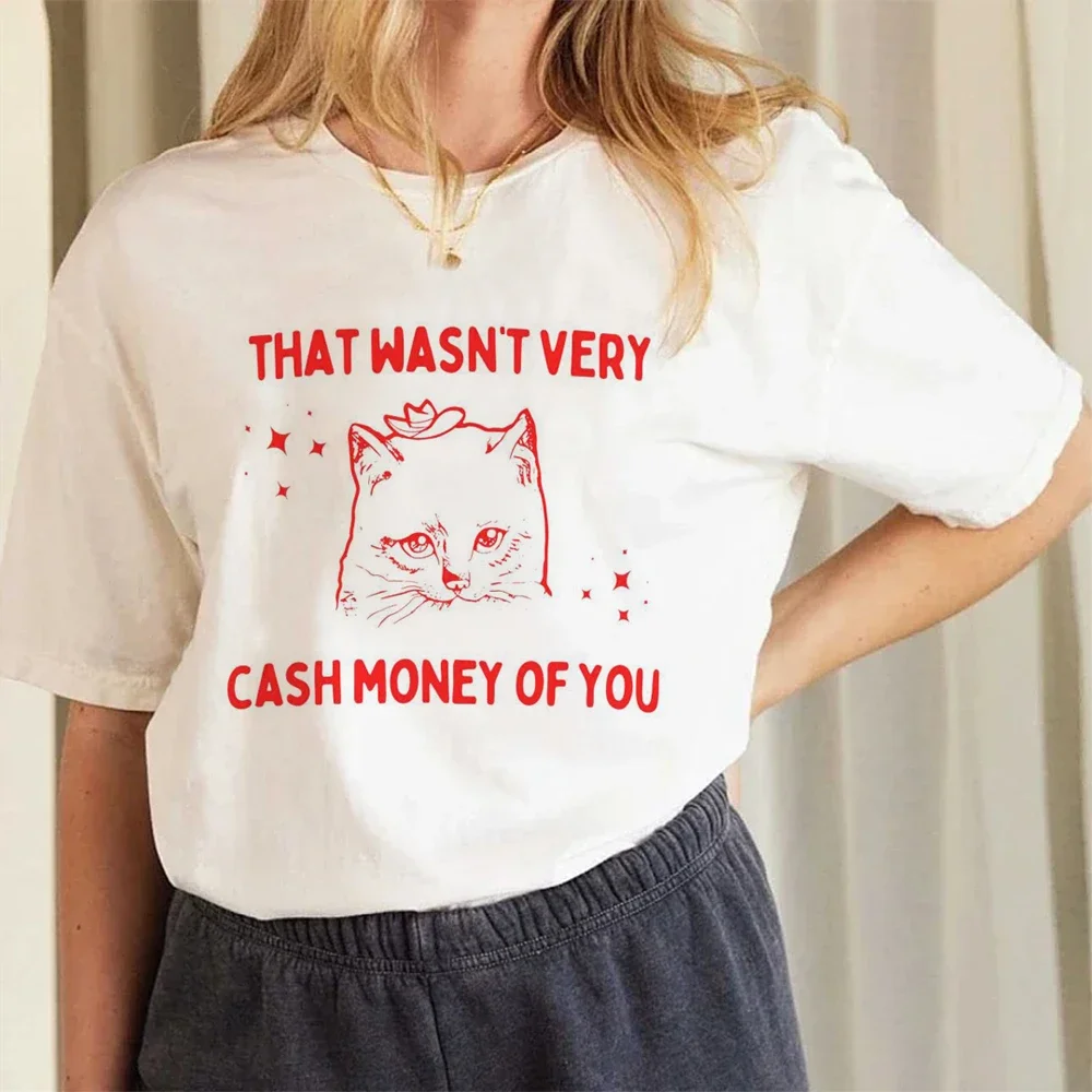 Trendy Cute Short Sleeved T-Shirt O-Neck Fashion T-Shirt That Wasnt Very Cash Money Of You Printed Women's Cartoon Pattern T-Shi