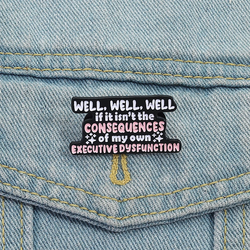 إذا لم يكن عواقب ضعف التنفيذي الخاص بي دبوس المينا الذاتي تقتبس دبابيس شارة قميص التلبيب مجوهرات