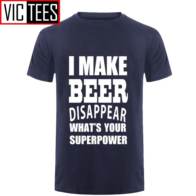 Men New Funny JOKE I Make Beer Disappear Gift for Dad Grandad T Shirt Funny Tshirt Man Clothing Camisetas T-shirt