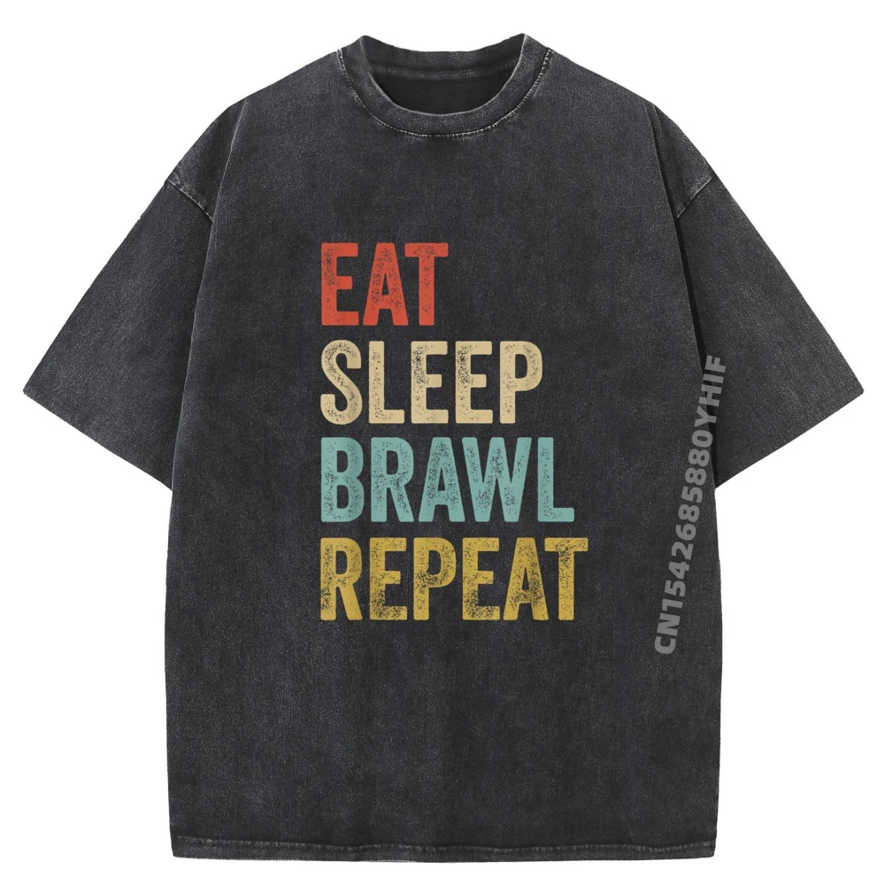 

Eat Sleep Brawl Repeat Brawler Funny Video Gamer Teeshirt Graphic Camiseta Masculina Men High Quality Washed T Shirt