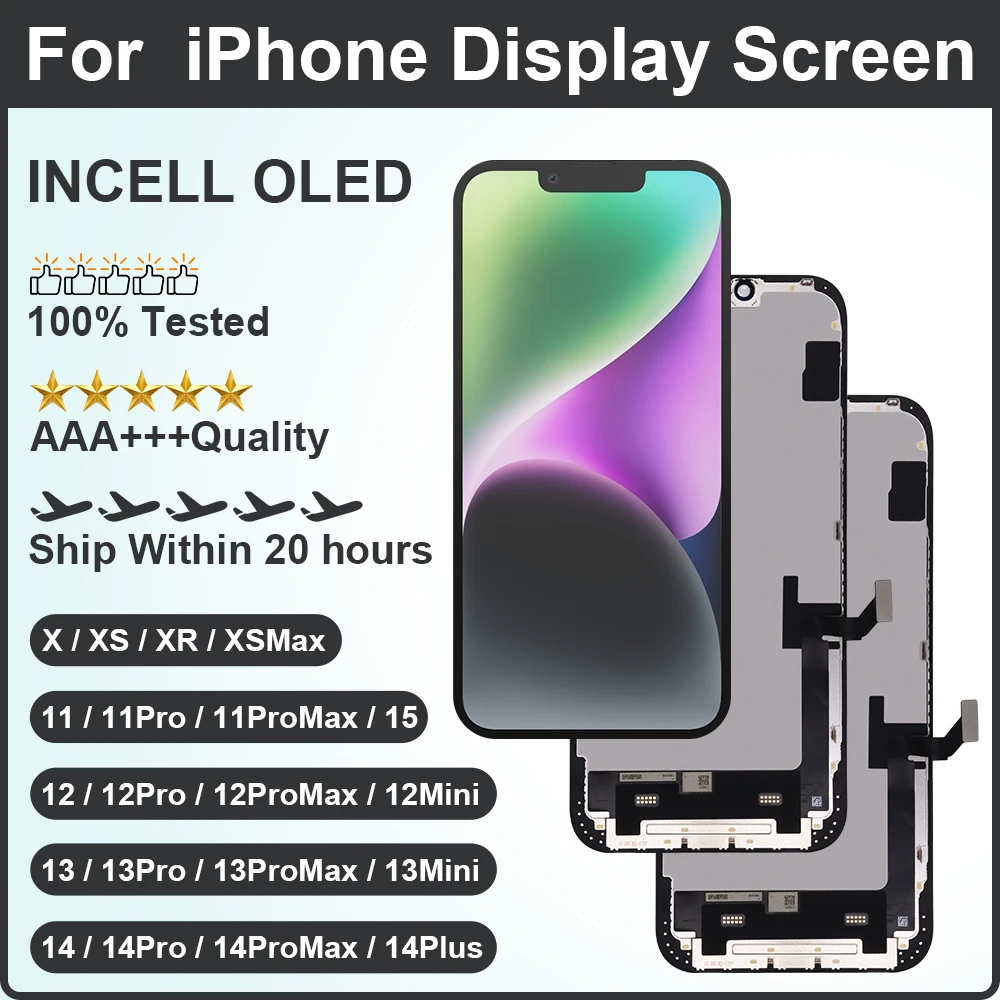 Screen For iPhone X XR XS Max Incell For 11 12 13 Pro Max 13 Mini 14 Plus 15 LCD Display Screen With 3D Touch Digitizer Assembly