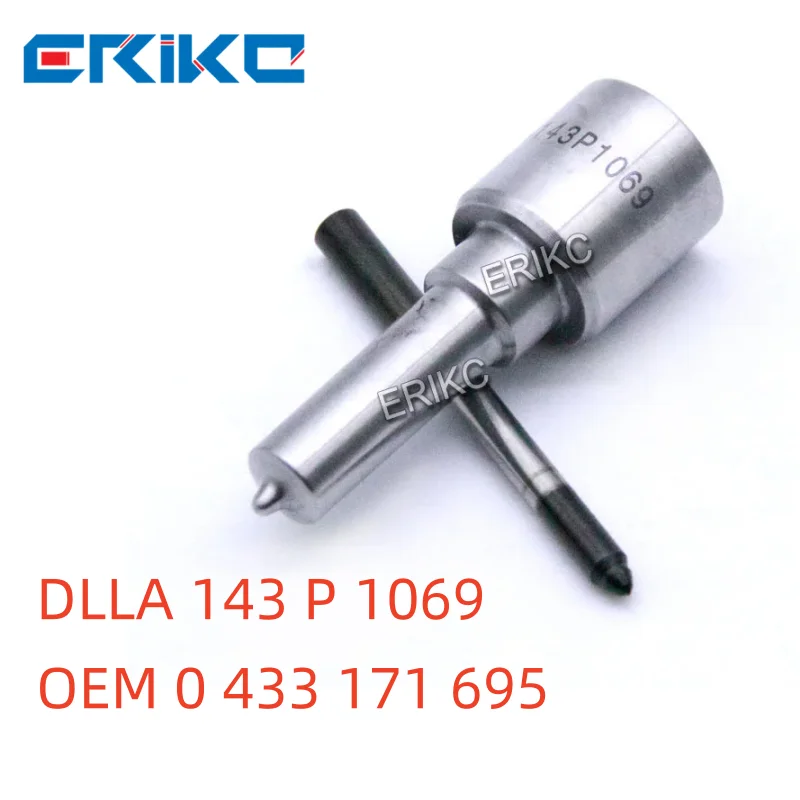 

ERIKC DLLA 143 P 1069 форсунка Форсунки дизельного двигателя DLLA143P1069 OEM 0 433 171 695 запасные части DLLA 143 P 1069 для 0445110084 044