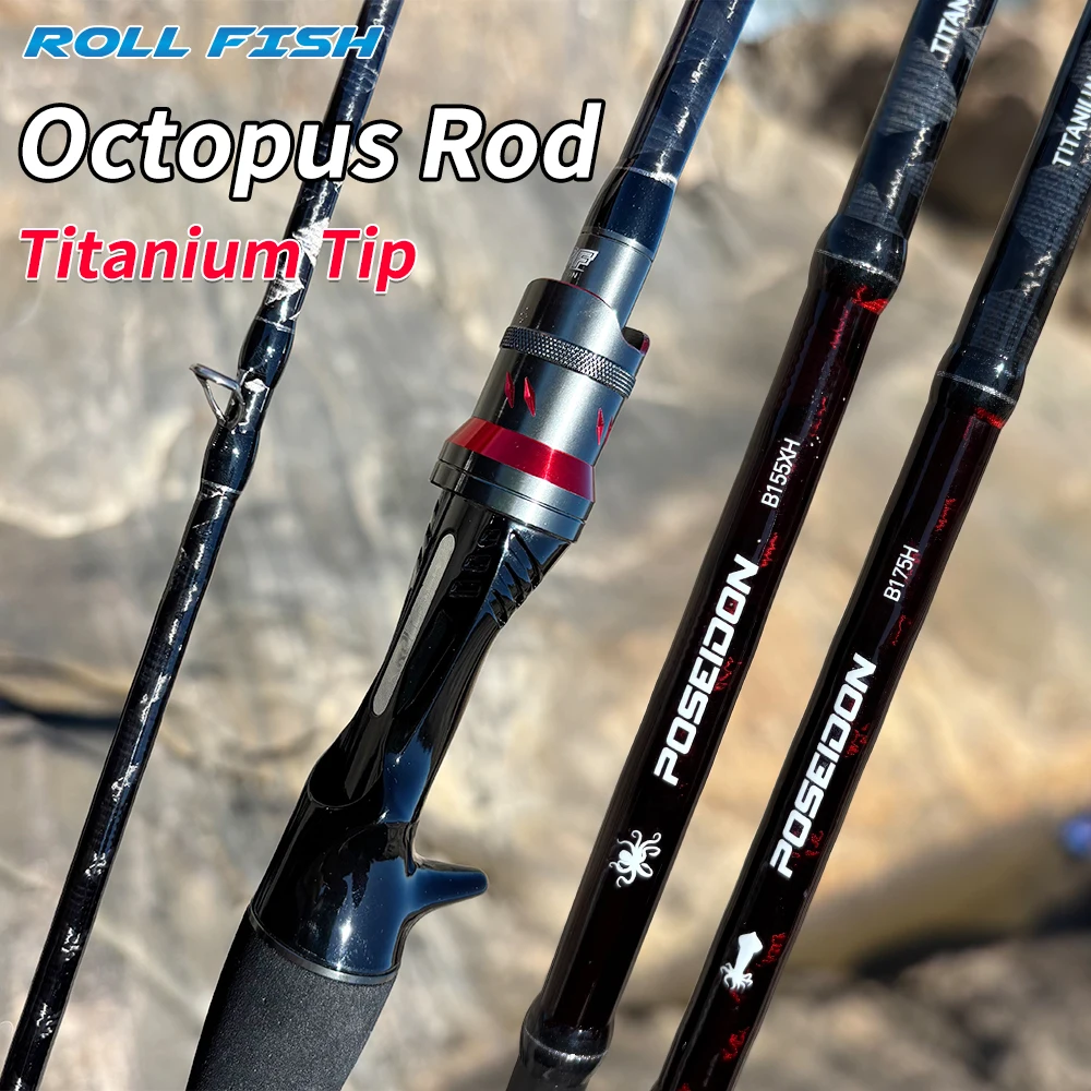 

ROLLFISH 1.55/1.75m Octopus Squid Cuttle Carbon Fiber Casting Fishing Rod Titanium Tip Saltwater Boat Light Slow Jigging Rod