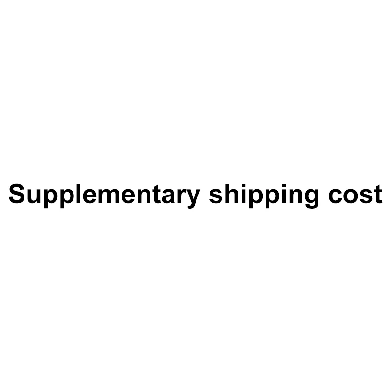 

Supplementary shipping cost