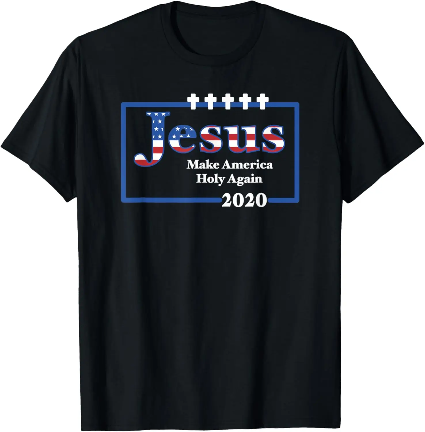 Jesus 2020 Make America Holy Again Christian Political T-Shirt