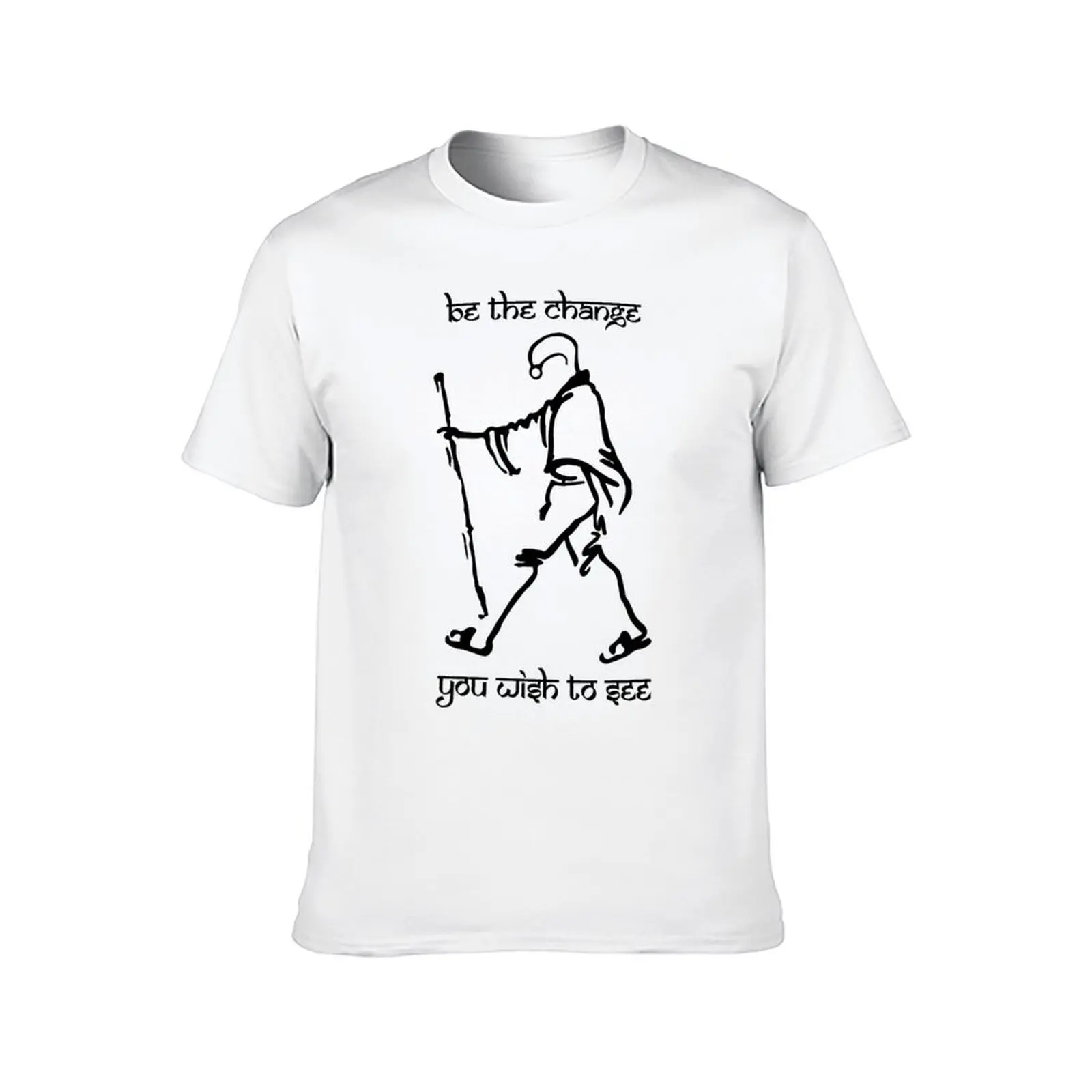 Gandhi Quote – Be the change you want to see T-Shirt man t shirt summer man t shirt heavy cotton man t shirts cotton T-shirt