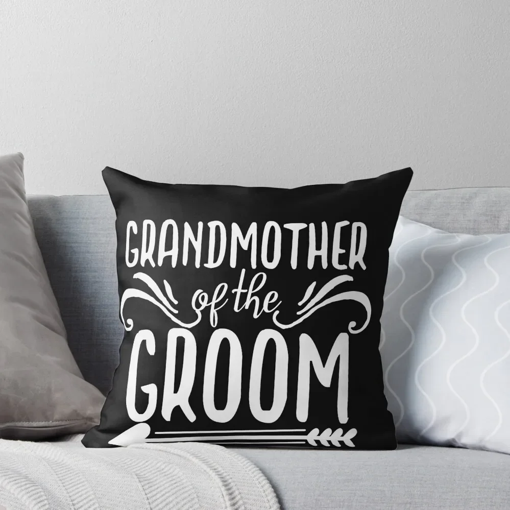 Grandmother of the groom Throw Pillow luxury sofa pillows autumn decoration Cushion Cover Luxury pillow