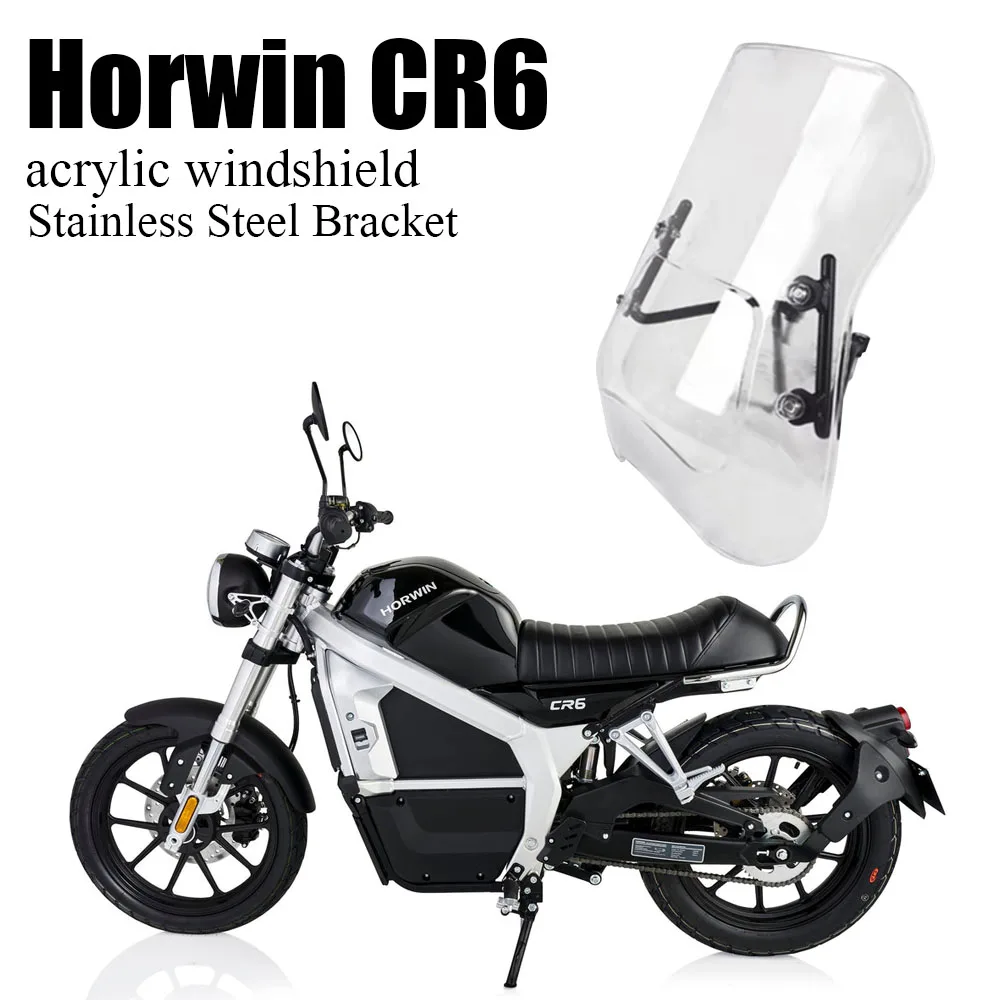 

New electric car Horwin CR6/PRO Acrylic high-grade material windshield Stainless Steel Bracket Deflector Windshield Guard Parts