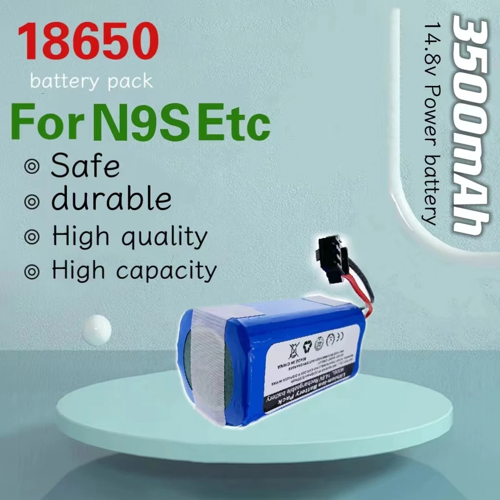 

Rechargeable lithium battery 14.8V 3500mAh 4S1P 18650 battery Pack For N9S Etc Robot Vacuum Cleaner