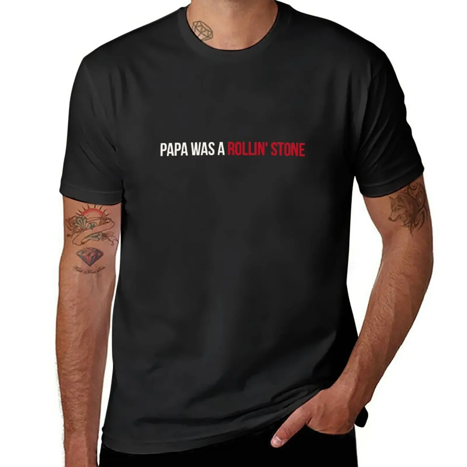 New Papa Was a Rollin 'Stone T-Shirt Blouse anime clothes customizeds vintage mens graphic t-shirts pack