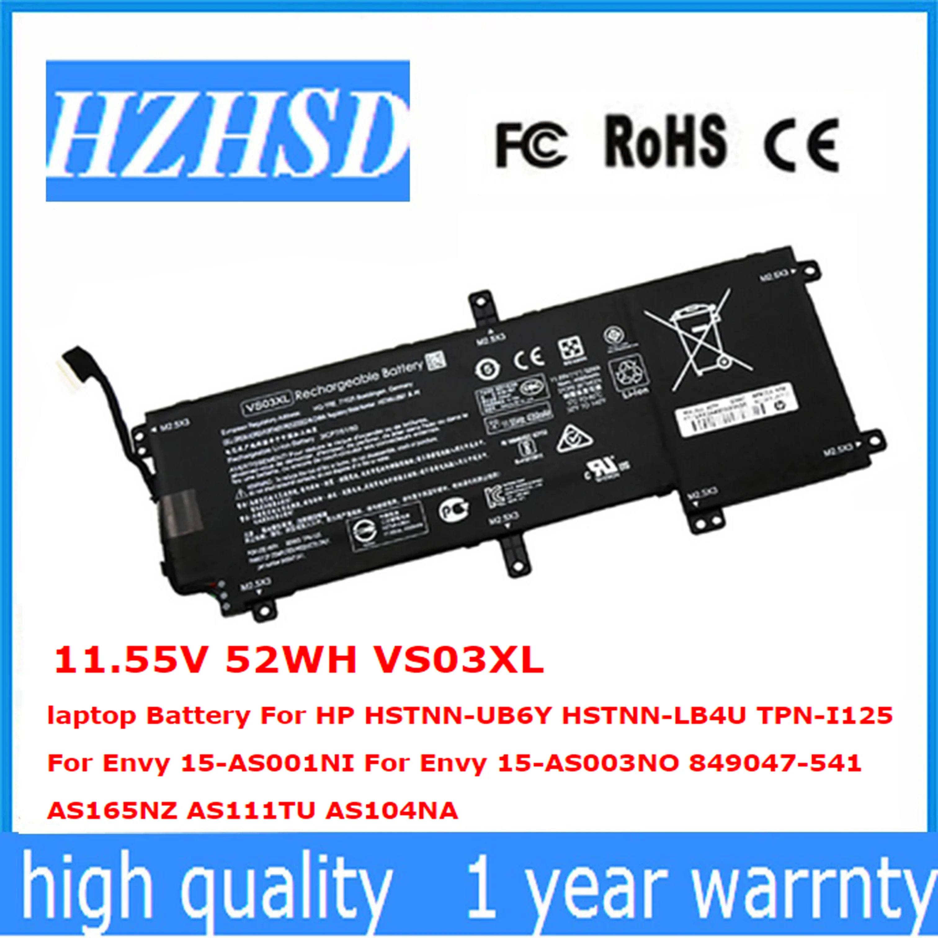 

11.55V 52WH VS03XL laptop Battery For HP HSTNN-UB6Y HSTNN-LB4U TPN-I125 Envy 15-AS001NI 15-AS003NO 849047-541 AS104NA AS165NZ