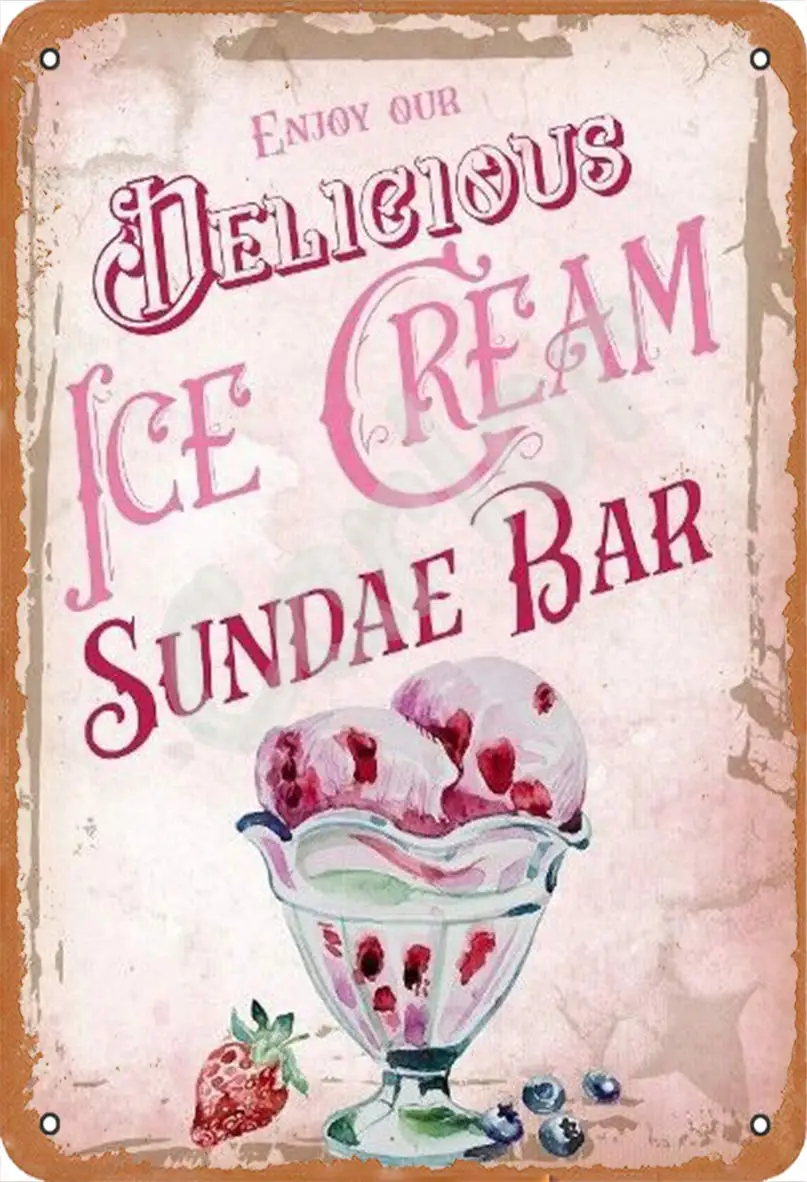 Carlor Delieious Ice Cream Sundae Bar Ice Cream Chic Vintage Wall Decor Metal Tin Sign 12 X 8 Inches