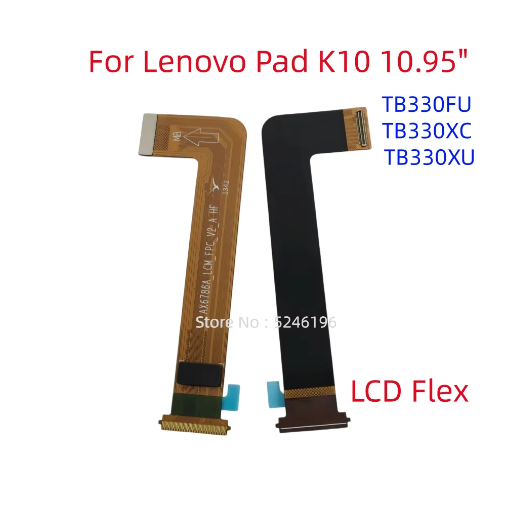 1pcs LCD Display Flex Cable Connect Mainboard For Lenovo Pad M11 2024 11" Inch TB330FU TB330XC TB-330FU TB-330XC Replace Part.