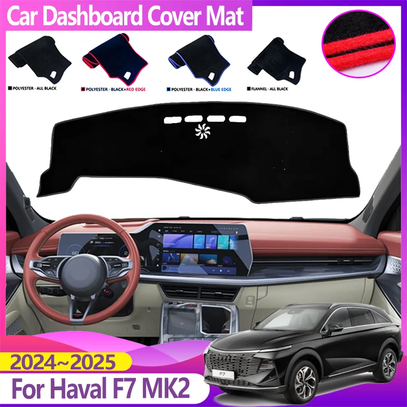 

Car Dashboard Mat For НОВЫЙ Haval F7 MK2 2025 Accessories 2024 Dashmat Avoid Light Pad Sun Shade Carpet Cover Auto Accessories