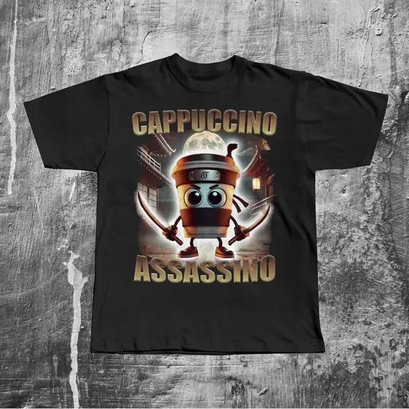 Cappuccino Assassino Funny Italian Brainrot T shirt Dank Memes Meme Unhinged Clothes Stupid Cringe Coffee
