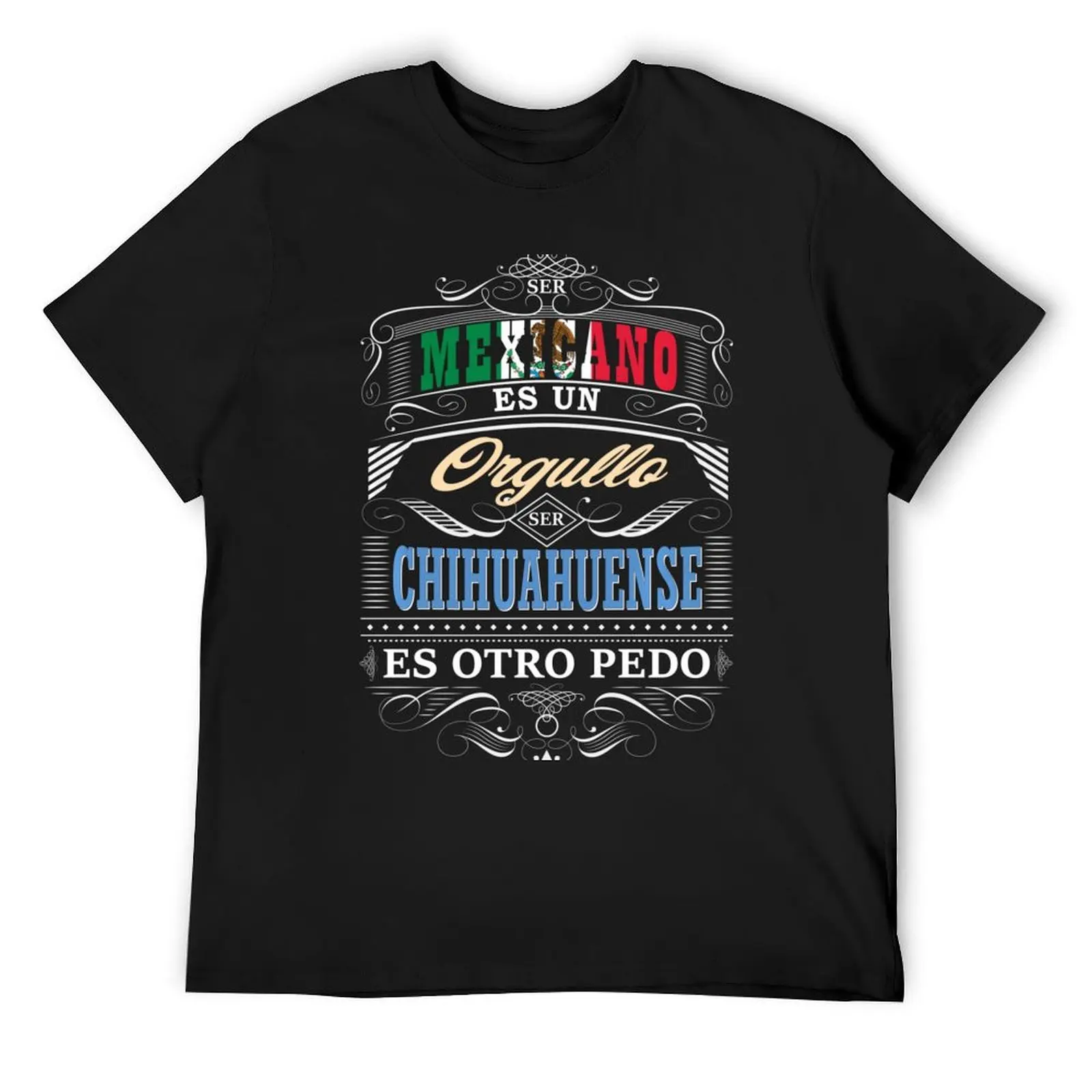 

Camisa Graciosa De Hombre Chihuahua Mexico Y Chihuahuenses T-Shirt shirts graphic tee funny gifts mens t shirt graphic